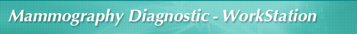 Mammography Diagnostic-WorkStation